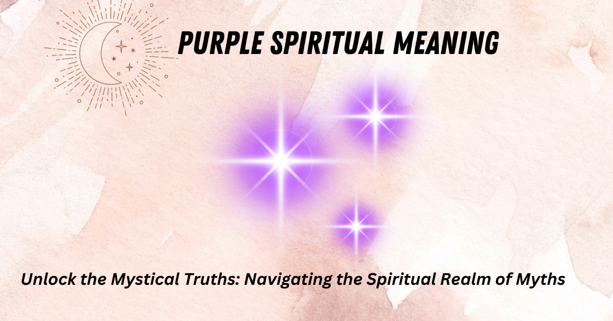 Purple Spiritual Meaning