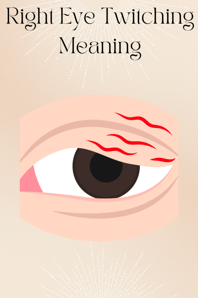 Right Eye Twitching Meaning pin