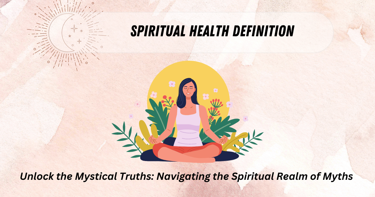 Spiritual Health Definition