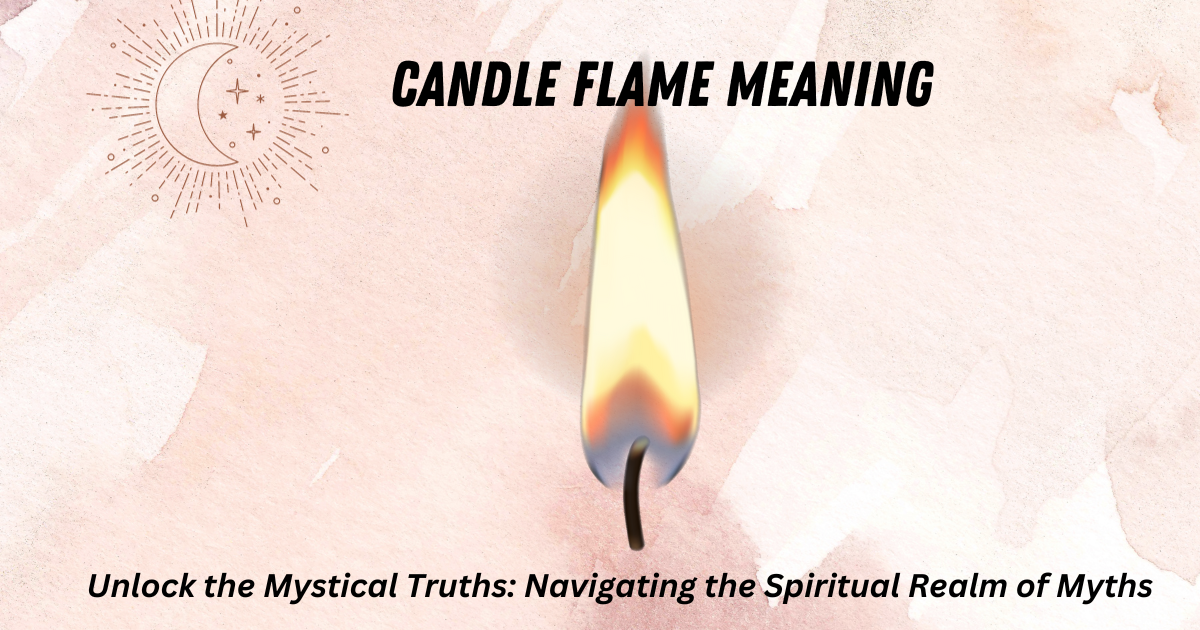 candle flame meaning