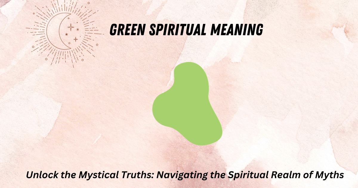 green spiritual meaning