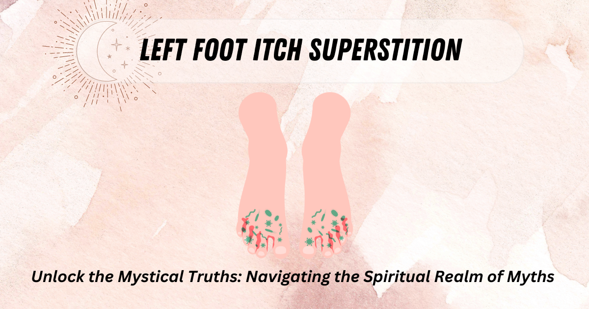 left foot itch superstition