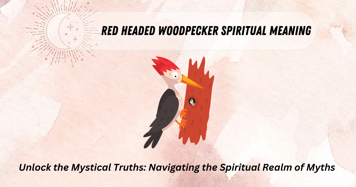 red headed woodpecker spiritual meaning